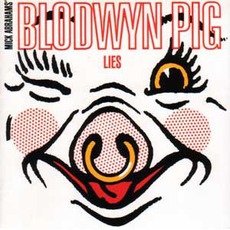 Lies mp3 Album by Blodwyn Pig