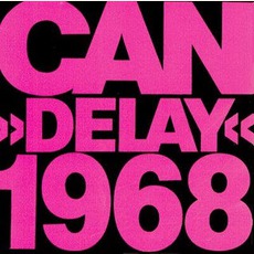 Delay 1968 mp3 Artist Compilation by CAN