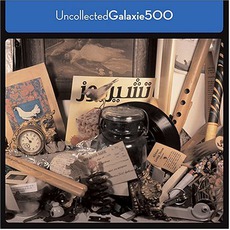 Uncollected mp3 Artist Compilation by Galaxie 500