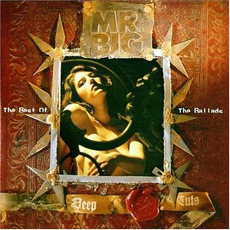 Deep Cuts: The Best Of The Ballads mp3 Artist Compilation by Mr. Big