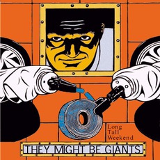 Long Tall Weekend mp3 Album by They Might Be Giants