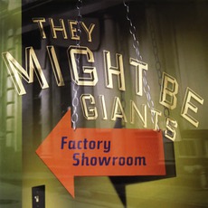 Factory Showroom mp3 Album by They Might Be Giants