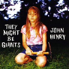 John Henry mp3 Album by They Might Be Giants