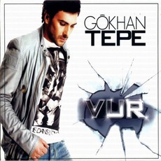 Vur mp3 Album by Gökhan Tepe