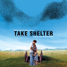 Take Shelter mp3 Soundtrack by David Wingo