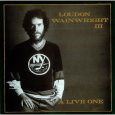 A Live One mp3 Live by Loudon Wainwright III