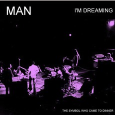 I'm Dreaming mp3 Single by Man