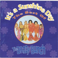 It's A Sunshine Day: The Best Of The Brady Bunch mp3 Artist Compilation by The Brady Bunch