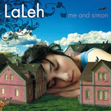 Me And Simon mp3 Album by Laleh