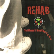 To Whom It May Consume mp3 Album by Rehab