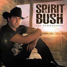 Spirit Of The Bush mp3 Album by Lee Kernaghan