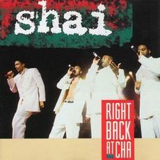 Right Back At Cha mp3 Album by Shai