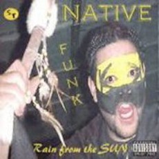Rain From The Sun mp3 Album by Native Funk