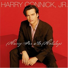Harry For The Holidays mp3 Album by Harry Connick, Jr.