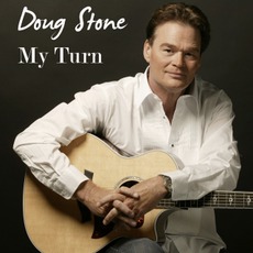 My Turn mp3 Album by Doug Stone