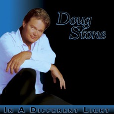 In A Different Light mp3 Album by Doug Stone