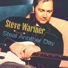 Steal Another Day mp3 Album by Steve Wariner