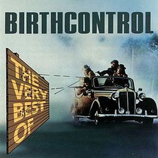 The Very Best Of Birthcontrol mp3 Artist Compilation by Birth Control