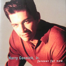 Forever For Now mp3 Artist Compilation by Harry Connick, Jr.