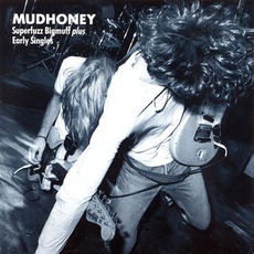 Superfuzz Bigmuff Plus Early Singles mp3 Artist Compilation by Mudhoney