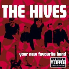 Your New Favourite Band mp3 Artist Compilation by The Hives