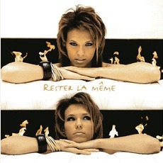 Rester La Même mp3 Album by Lorie