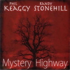 Mystery Highway mp3 Album by Phil Keaggy & Randy Stonehill