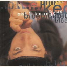 Blue mp3 Album by Phil Keaggy