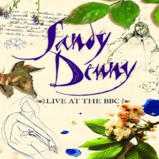 Live At The BBC mp3 Live by Sandy Denny