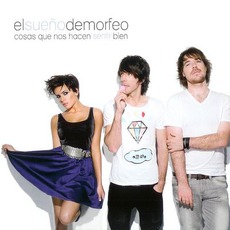 Cosas Que Nos Hacen Sentir Bien mp3 Album by El Sueño De Morfeo
