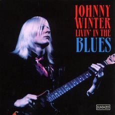 Livin' In The Blues mp3 Album by Johnny Winter