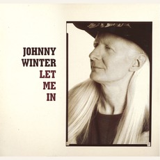 Let Me In mp3 Album by Johnny Winter