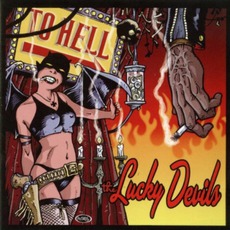 To Hell mp3 Album by The Lucky Devils