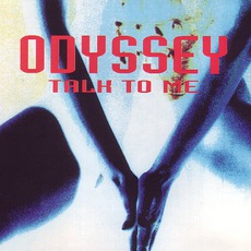 Talk To Me mp3 Single by Odyssey