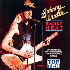 Early Heat mp3 Artist Compilation by Johnny Winter