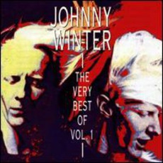 The Very Best Of, Volume 1 mp3 Artist Compilation by Johnny Winter