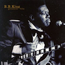 Greatest Hits mp3 Artist Compilation by B.B. King