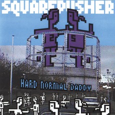 Hard Normal Daddy mp3 Album by Squarepusher