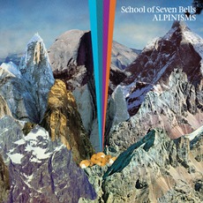 Alpinisms mp3 Album by School Of Seven Bells