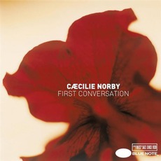First Conversation mp3 Album by Cæcilie Norby