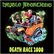 Death Race 2000 mp3 Album by Dayglo Abortions