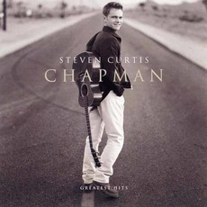 Greatest Hits mp3 Artist Compilation by Steven Curtis Chapman