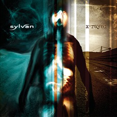 X-Rayed mp3 Album by Sylvan