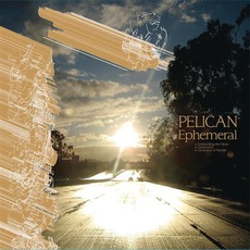 Ephemeral mp3 Album by Pelican