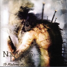 To Welcome The Fade (Re-Issue) mp3 Album by Novembers Doom