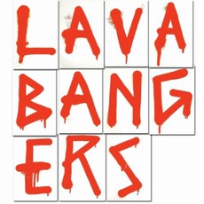 Lava Bangers mp3 Album by Lazerbeak