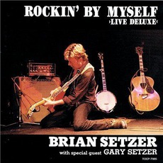 Rockin' By Myself mp3 Live by Brian Setzer