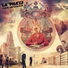 Psalms And Revolution mp3 Album by La Phaze
