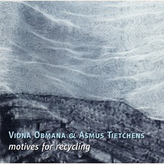 Motives For Recycling mp3 Album by Asmus Tietchens & Vidna Obmana