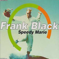 Speedy Marie mp3 Single by Frank Black
